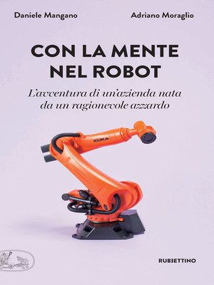 cover image of Con la mente nel robot